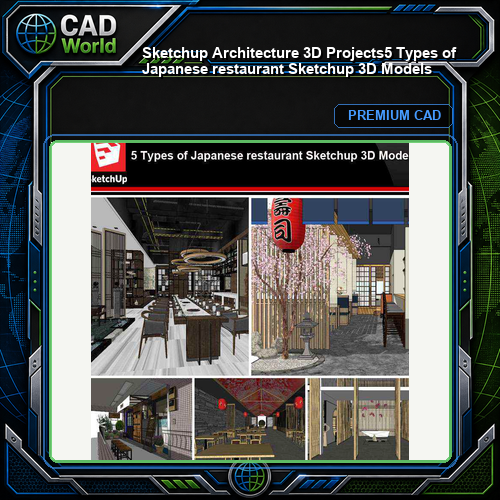 💎【Sketchup Architecture 3D Projects】5 Types of Japanese restaurant Sketchup 3D Models