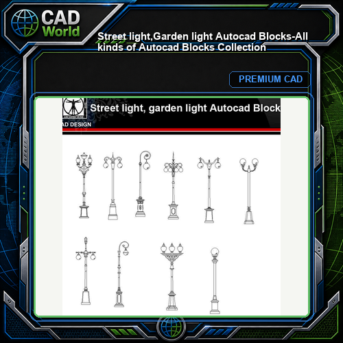 ★【Street light,Garden light Autocad Blocks】-All kinds of Autocad Blocks Collection