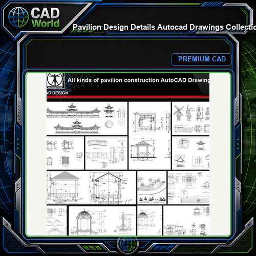 ★【Pavilion Design Details Autocad Drawings Collections】All kinds of Landscape Pavilion Details CAD Drawings