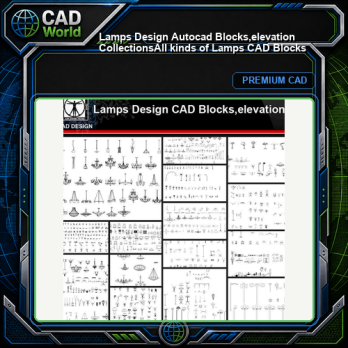 ★【Lamps Design Autocad Blocks,elevation Collections】All kinds of Lamps CAD Blocks