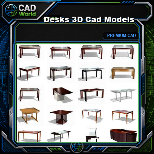 Desks 3D Cad Models