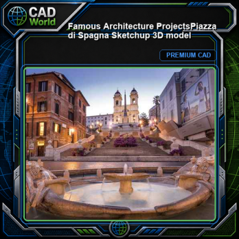 💎【Famous Architecture Projects】Piazza di Spagna Sketchup 3D model