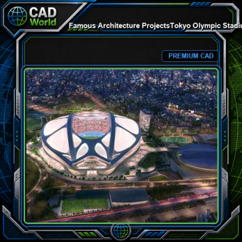 💎【Famous Architecture Projects】Tokyo Olympic Stadium - Zaha Hadid 3d CAD Drawing
