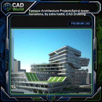 💎【Famous Architecture Projects】Spiral tower, barcelona, by zaha hadid, CAD Drawing