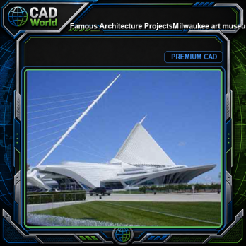 💎【Famous Architecture Projects】Milwaukee art museum CAD 3D Drawing, by santiago calatrava