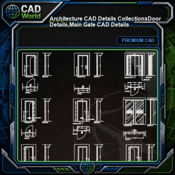 【Architecture CAD Details Collections】Door Details,Main Gate CAD Details