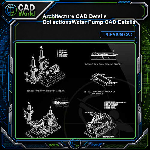 【Architecture CAD Details Collections】Water Pump CAD Details