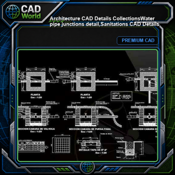 【Architecture CAD Details Collections】Water pipe junctions detail,Sanitations CAD Details