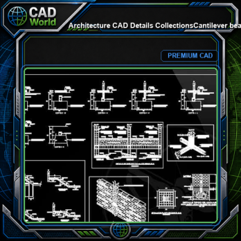 【Architecture CAD Details Collections】Cantilever beam reinforcement CAD Details