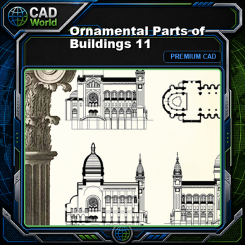 Ornamental Parts of Buildings 11