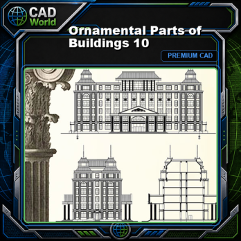 Ornamental Parts of Buildings 10
