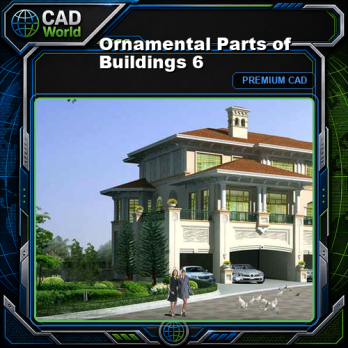 Ornamental Parts of Buildings 6