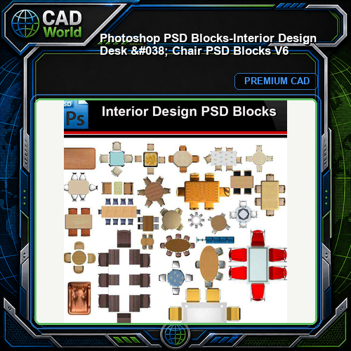★Photoshop PSD Blocks-Interior Design Desk & Chair PSD Blocks V6