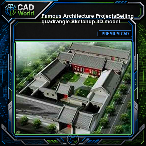 💎【Famous Architecture Projects】Beijing quadrangle Sketchup 3D model