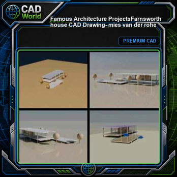 💎【Famous Architecture Projects】Farnsworth house CAD Drawing- mies van der rohe