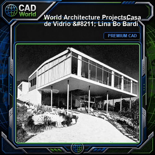 💎【World Architecture Projects】Casa de Vidrio - Lina Bo Bardi