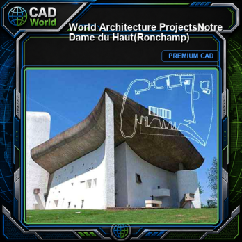 💎【World Architecture Projects】Notre Dame du Haut(Ronchamp)