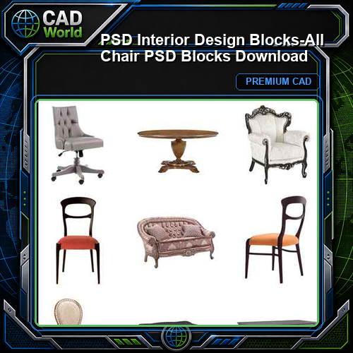 ★【 PSD Interior Design Blocks-All Chair PSD Blocks Download 】