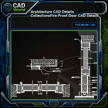 【Architecture CAD Details Collections】Fire Proof Door CAD Details