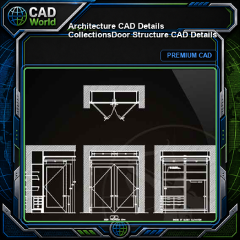 【Architecture CAD Details Collections】Door Structure CAD Details