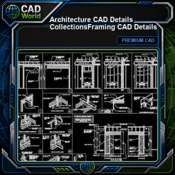 【Architecture CAD Details Collections】Framing CAD Details