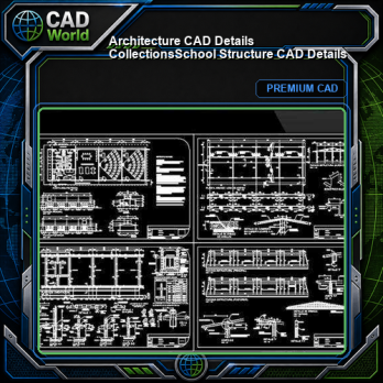 【Architecture CAD Details Collections】School Structure CAD Details