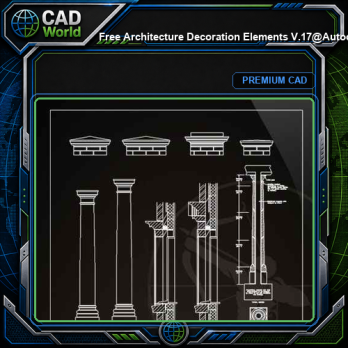 ★【 Free Architecture Decoration Elements V.17】@Autocad Decoration Blocks,Drawings,CAD Details,Elevation