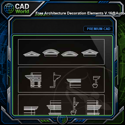 ★【 Free Architecture Decoration Elements V.16】@Autocad Decoration Blocks,Drawings,CAD Details,Elevation