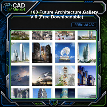 100 Future Architecture Gallery V.6 (Free Downloadable)