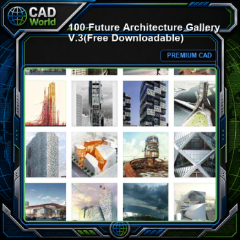 100 Future Architecture Gallery V.3(Free Downloadable)